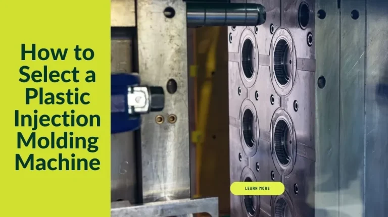 How To Select Injection Molding Machine?