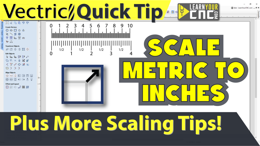 VectricQuickTip 21 ConvertMMtoInchesandScalingTips