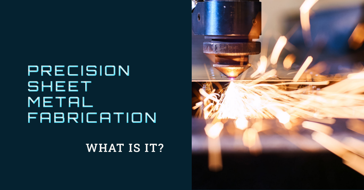 What Is Precision Sheet Metal Fabrication