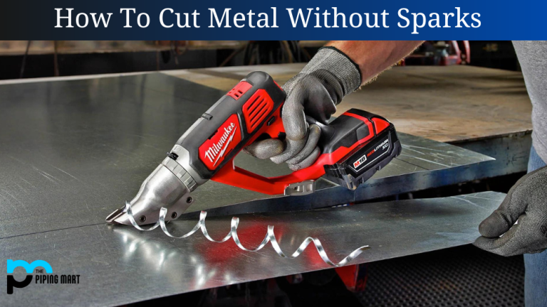 Can I Cut Sheet Metal With No Sparks?