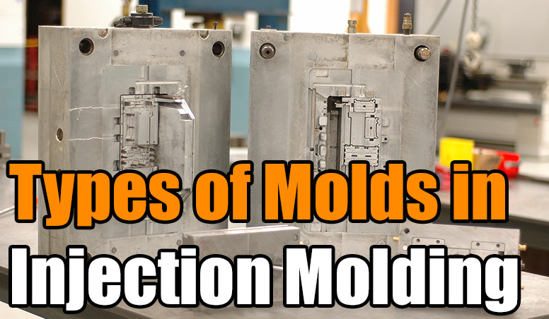 types of molds in injection molding