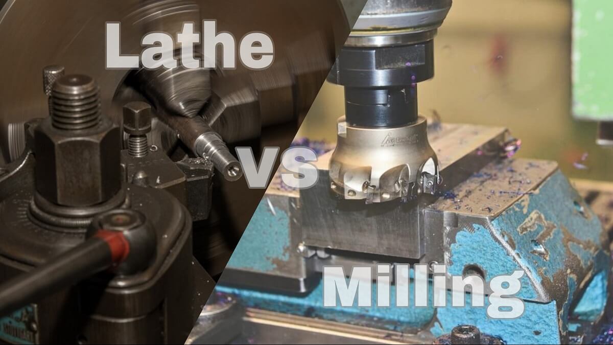 Lathe vs. Mill: Choosing the Right Machining Technique